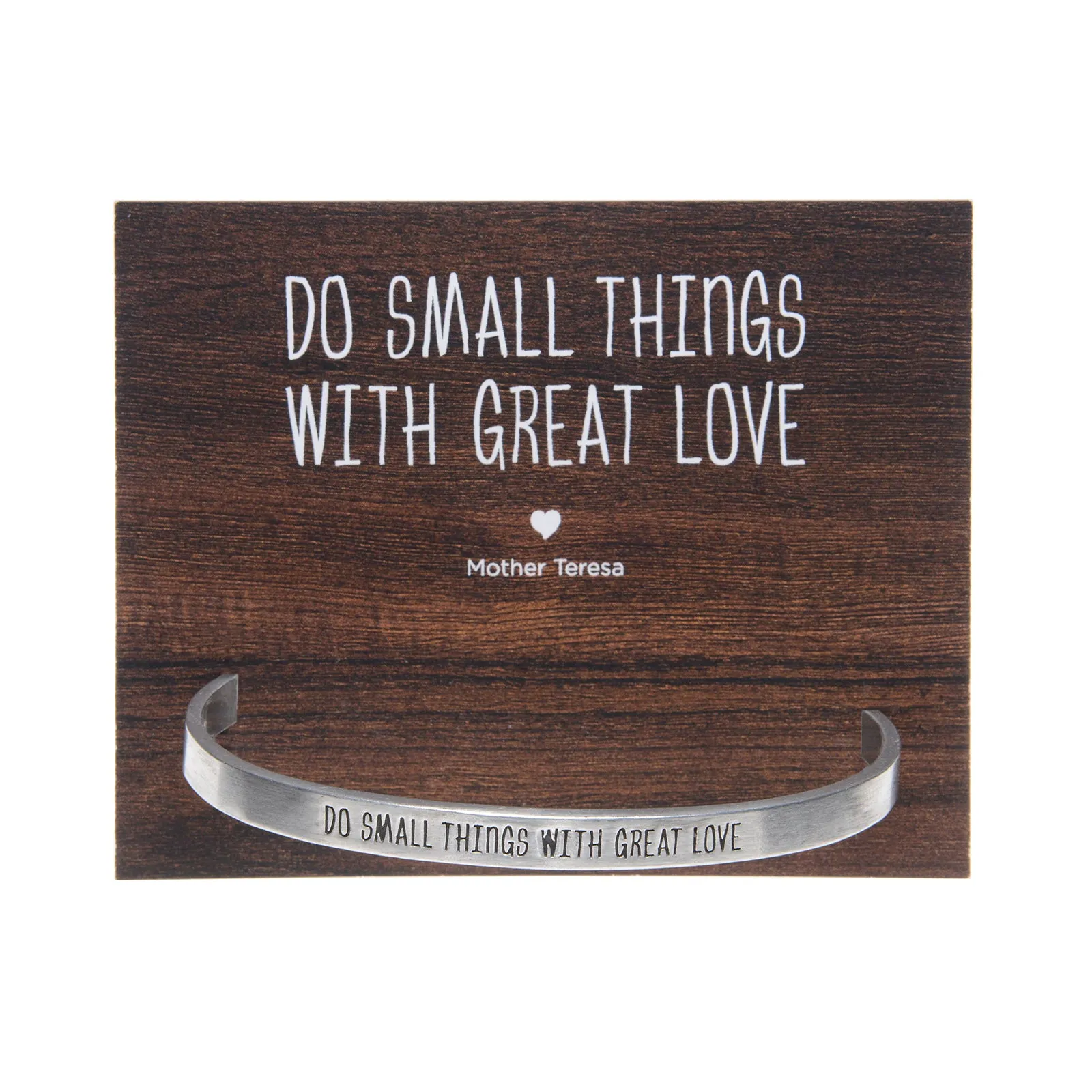 Do Small Things with Great Love Quotable Cuff Bracelet - Mother Teresa
