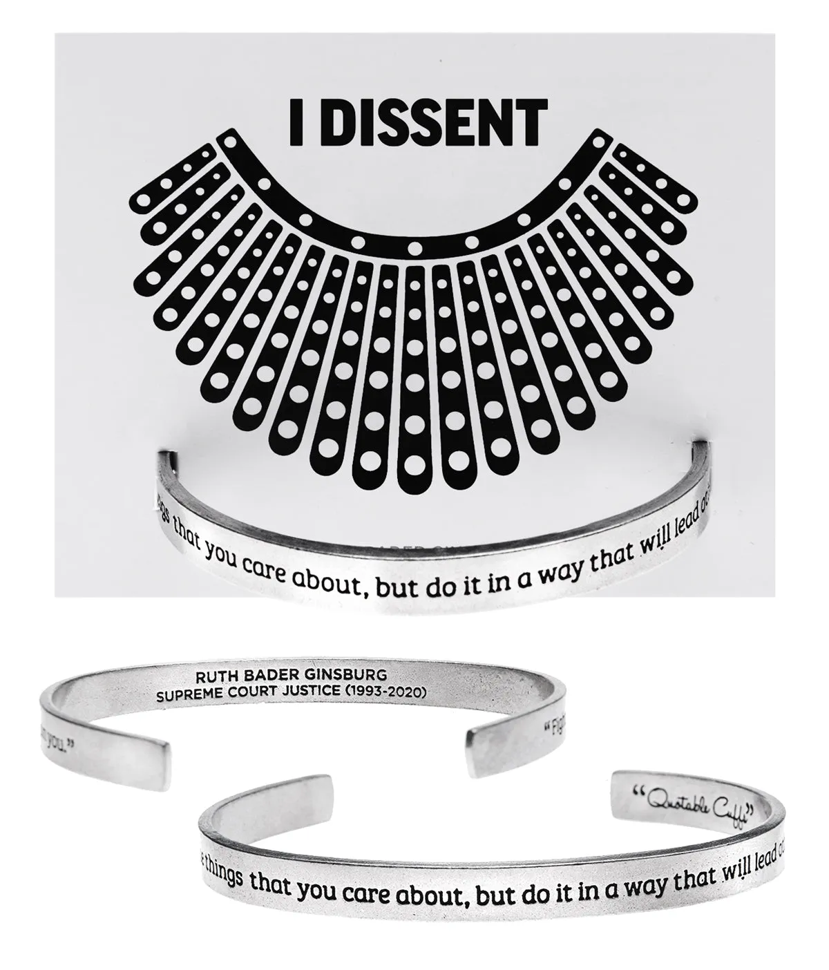 Fight For Things You Care About Quotable Cuff Bracelet - Ruth Bader Ginsburg