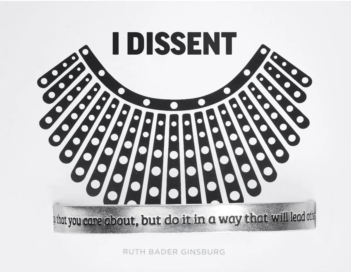 Fight For Things You Care About Quotable Cuff Bracelet - Ruth Bader Ginsburg