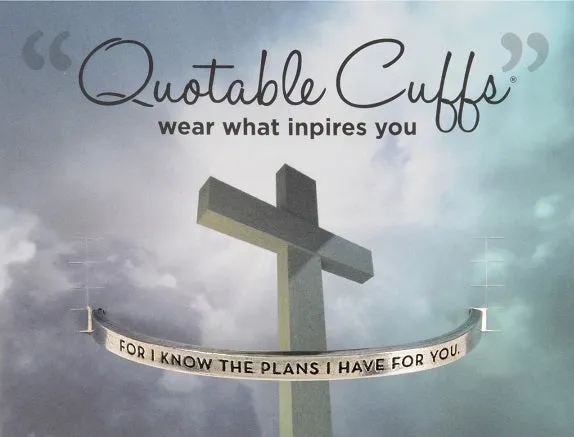 For I Know the Plans I Have for You Cuff Bracelet Jeremiah 29:11