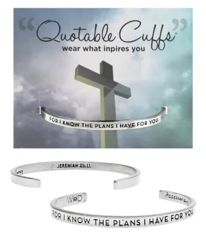 For I Know the Plans I Have for You Cuff Bracelet Jeremiah 29:11