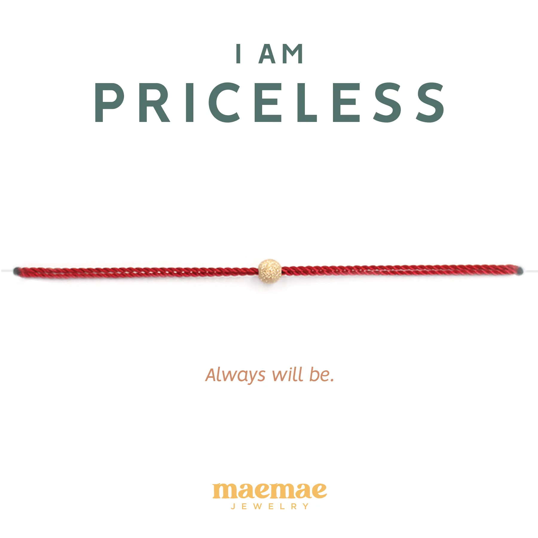 I Am Priceless Bracelet