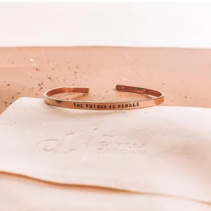 The Future is Female Cuff Bracelet
